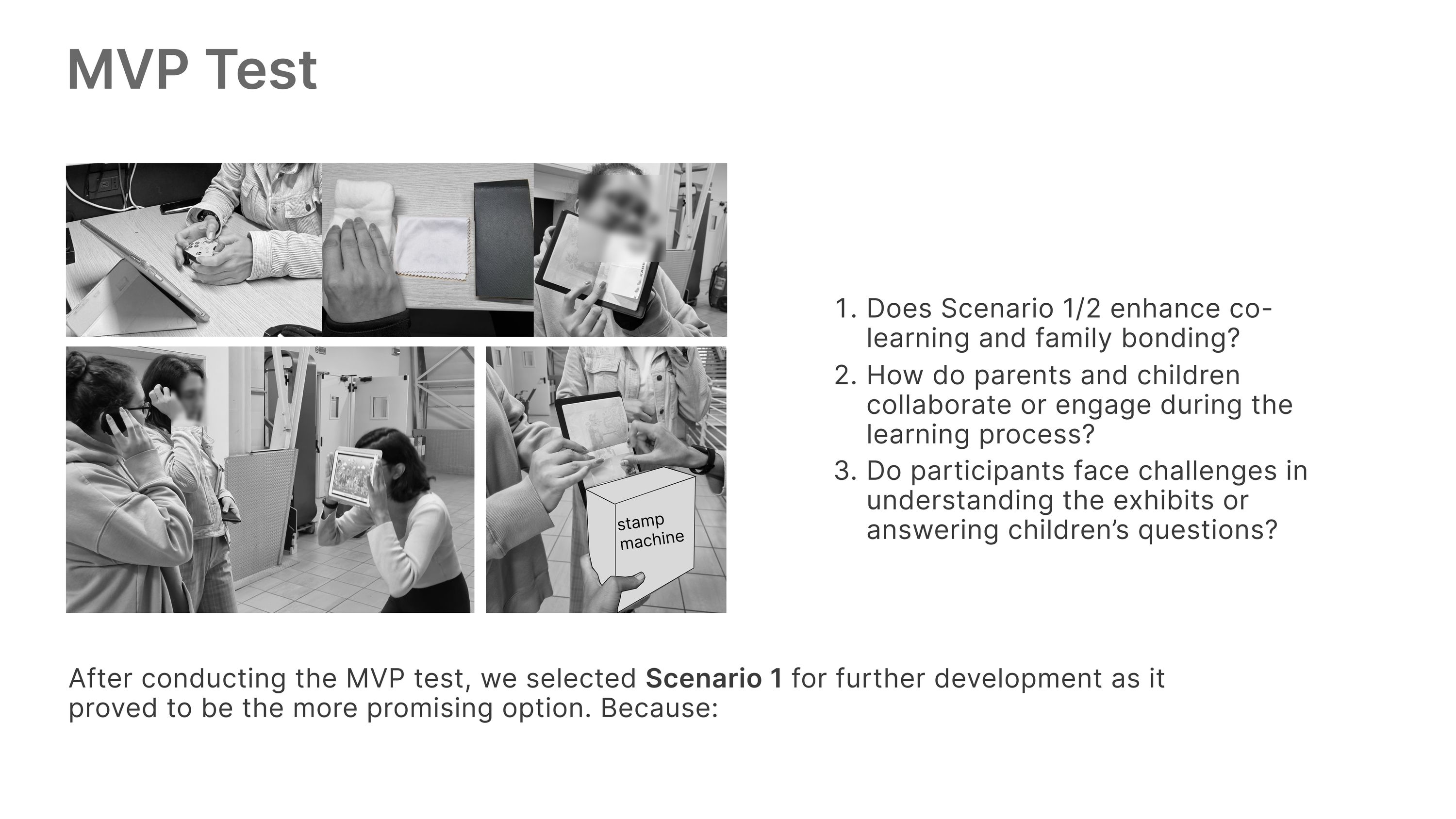 MVP test board with photographs of participants trying both scenarios and the three questions asked about co-learning, collaboration and comprehension