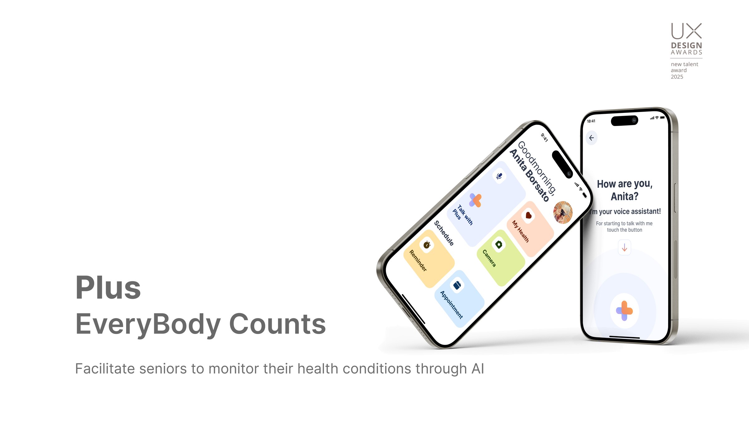 Plus: EveryBody Counts, the app shown on two phones, with the tagline facilitate seniors to monitor their health conditions through AI